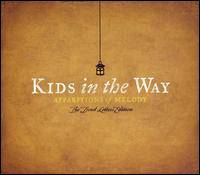 Kids In The Way : Apparitions of Melody : The Dead Letters Edition